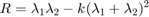 $$R = \lambda_1 \lambda_2 - k(\lambda_1+\lambda_2)^2$$